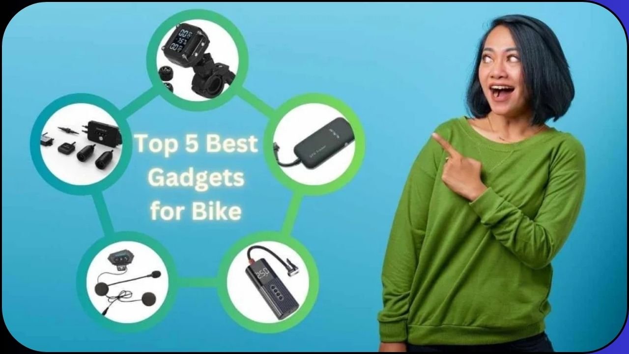 Top 5 Best Gadgets for Bike